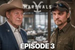 Marshals Episode 3 Trailer
